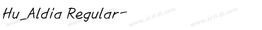 Hu_Aldia Regular字体转换